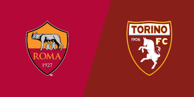 Nhận Định AS Roma vs Torino 00h30 Ngày 27/2 Vòng 26 Serie A