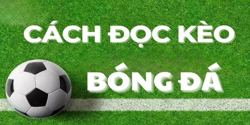 Cách đọc kèo chấp là gì tại Bongdaso66